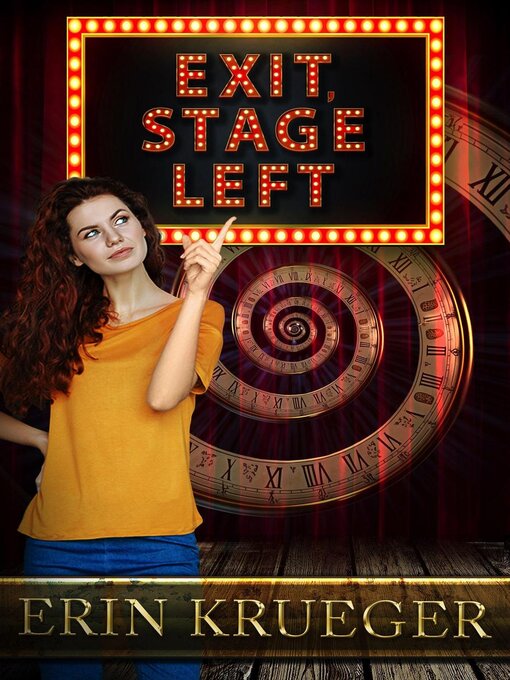 Title details for Exit, Stage Left by Erin Krueger - Available